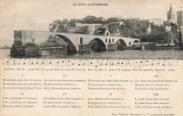 FRANCE - Avignon - Le Pont - Chanson - Carte Postale Ancienne - Avignon (Palais & Pont)