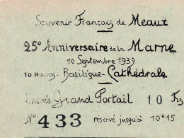 SOUVENIR FRANCAIS DE MEAUX 25° ANNIVERSAIRE DE LA MARNE FORMAT 12 X 9 CM - 1914-18