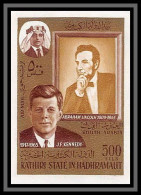 Aden - 1030 Kathiri State In Hadhramaut ** MNH N°164 B Non Dentelé Imperf Lincoln - Kennedy - Kennedy (John F.)