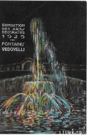 Expositions. Cpa  D'une Affiche Des Fontaines Vedovelli De L'esposition Des Arts Décoratifs De Paris 1925. - Mostre