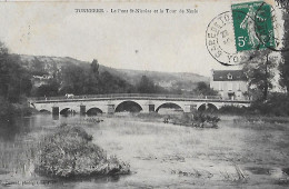 Tonnerre. Le Pont Saint Nicolas Et La Tour De Nesle. - Tonnerre