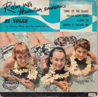 AL SOLGA - RELAX WITH HAWAIIAN SOUVENIRS - FR EP - SONG OF THE ISLAND + 3 - Música Del Mundo