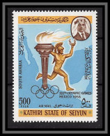 Aden - 1054 Kathiri State Of Seiyun ** MNH N°163 A Jeux Olympiques (olympic Games) Torch Mexico 68 1968 - Zomer 1968: Mexico-City