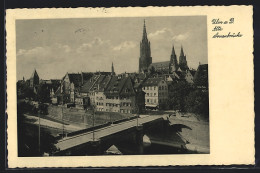 AK Ulm / Donau, Partie An Der Alten Donaubrücke  - Ulm