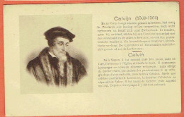 39P - Calvin 1509-1564 Français-Néerlandais - Edition Van Melle Gand - Personaggi Famosi