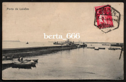 Matosinhos * Porto De Leixões * Circulado 1913 - Porto