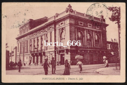 Porto * Teatro São João * Circulado 1924 - Porto