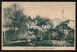 Porto * Jardim Do Campo 24 De Agosto * Circulado 1921 - Porto