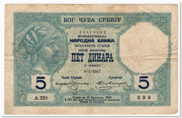 SERBIA,5 DINARA,1917,P.14a,F+ - Yougoslavie