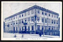 Porto * Hotel Universal * Ramires & Cª * Praça Da Batalha * Rua De Alexandre Herculano * Circulado 1912 - Hotels & Restaurants