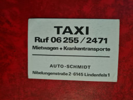 Carte De Visite TAXI AUTO SCHMIDT LINDENFELS OMNIBUS REISEN - Visitenkarten