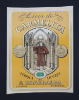 Portugal Etiquette Ancienne Liqueur Du Carmelita Moine Ruines Du Carmo Lisboa Fab. Esmeralda Label Carmelita Liquor Monk - Alcools & Spiritueux