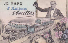 Je Pars D' Amiens, Mes Amitiés - Greetings From...