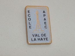 Pin's ECOLE DE VAL DE LA HAYE - Amministrazioni