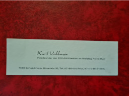 Carte De Visite KURT VOLLMER VORSITZNDER DER FDP FW FRAKTION IM KREISTAG REMS MURR SCHWALKHEIM - Cartoncini Da Visita