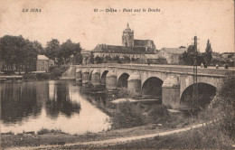 Dole Pont Sur Le Doubs - Dole