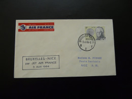 Lettre Premier Vol First Flight Cover Bruxelles Nice Jet Air France 1964 - Briefe U. Dokumente