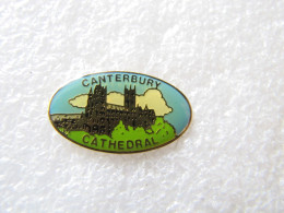 PIN'S     CANTERBURY CATHÉDRAL - Other & Unclassified