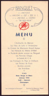 Menu " Banquet Anciens Des 152° Et 352° RI Et Amicale Des Jeunes Du Quinze-deux " 6 Février 1938 à Vesoul - Menus