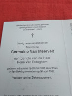 Doodsprentje Germaine Van Meervelt / Hamme 28/5/1925 - 30/4/1997 ( René Van Erdeghem ) - Religion &  Esoterik