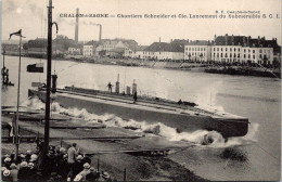 71  CHANTIERS DE CHALON SUR SAONE -Chantier Schneider Et Cie . Lancement Du Submersible - Chalon Sur Saone