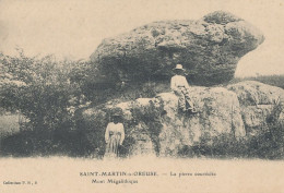 89 // SAINT MARTIN SUR OREUSE   La Pierre Couvéclée   Mont Mégalithique   Coll PS - Autres & Non Classés