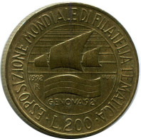 200 LIRE 1992 ITALIA ITALY Moneda #AZ544.E.A - 200 Lire