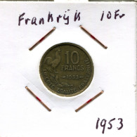 10 FRANCS 1953 FRANCE Pièce Française #AM655.F.A - 10 Francs