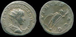 GORDIAN III AR ANTONINIANUS ROME AD 238 5TH OFFICINA VIRTVS AVG #ANC13129.43.D.A - L'Anarchie Militaire (235 à 284)
