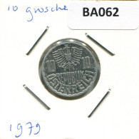 10 GROSCHEN 1979 ÖSTERREICH AUSTRIA Münze #BA062.D.A - Oostenrijk