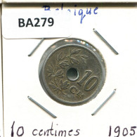 10 CENTIMES 1905 FRENCH Text BELGIUM Coin #BA279.U.A - 10 Cents