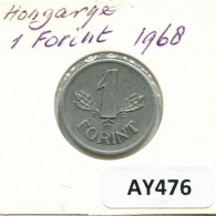 1 FORINT 1968 HONGRIE HUNGARY Pièce #AY476.F.A - Hongrie