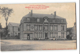 CPA 61 Sainte Gauburge Grand Hotel De La Gare Tenu Par Vagnair Quignard - Altri & Non Classificati