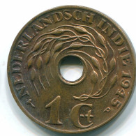 1 CENT 1945 P INDIAS ORIENTALES DE LOS PAÍSES BAJOS INDONESIA Bronze #S10358.E.A - Nederlands-Indië