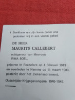 Doodsprentje Maurits Callebert / Roeselare 4/2/1913 Hamme 11/3/1983 ( Irma Boel ) - Religion &  Esoterik
