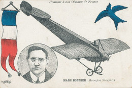 AVIATION    MARC BONNIER  MONOPLAN NIEUPORT    HONNEUR A NOS OISEAUX DE FRANCE - Airmen, Fliers