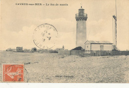 80 // CAYEUX SUR MER    Le Feu De Marée   Edit Christophe  / PHARE - Cayeux Sur Mer