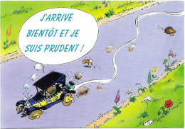 CPM - Editions DALIX - N° 218 - LAGAFFE - J'ARRIVE BIENTÔT ET JE SUIS PRUDENT - Fumetti