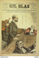 Gil Blas 1900 N°39 Maurice LEBLANC Gaston MAQUIS EUGENE HEROS WEILUC - Tijdschriften - Voor 1900