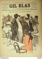 Gil Blas 1899 N°28 MaxIME FORMONT Léon MASSON Georgess CHAMONIN Emile Georgess - Tijdschriften - Voor 1900