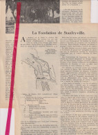 Congo - La Fondation De Stanleyville - Orig. Knipsel Coupure Tijdschrift Magazine - 1936 - Unclassified