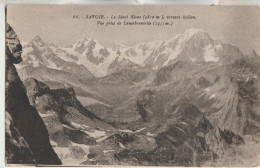 Savoie Le Mont-Blanc 73 Carte Non Circulée Le Mont Blanc4810m Versant Italien _Vue Prise De Lancebranlette 2933m - Autres & Non Classés