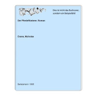 Der Pferdeflüsterer. Roman Von Evans, Nicholas - Ohne Zuordnung