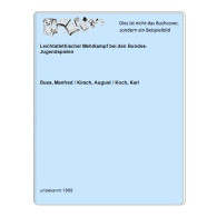 Leichtatlethischer Mehrkampf Bei Den Bundes-Jugendspielen Von Bues, Manfred / Kirsch, August / Koch, Karl - Zonder Classificatie