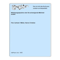 Wirtshausgespräche Oder Die Schweigende Mehrheit Erzählt Von Polt, Gerhard / Müller, Hanns Christian - Unclassified