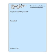 Hauptdaten Der Weltgeschichte Von Ploetz, Karl - Unclassified