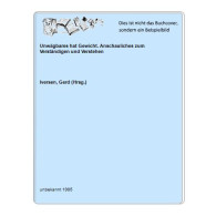 Unwägbares Hat Gewicht. Anschauliches Zum Verständigen Und Verstehen Von Iversen, Gerd (Hrsg.) - Unclassified