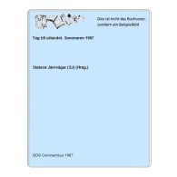 Tag Till Utlandet. Sommaren 1987 Von Statens Järnvägar (SJ) (Hrsg.) - Unclassified