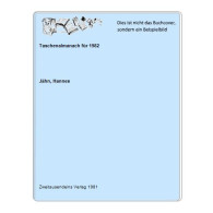 Taschenalmanach Für 1982 Von Jähn, Hannes - Unclassified