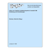 Oden Von Friedrich Gottlieb Klopstock. Auswahl. Mit Einleitung Und Anmerkungen Von Düntzer, Heinrich (Hrsg.) - Ohne Zuordnung